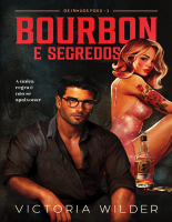 2.0 Bourbon & Segredos - Victoria Wilder.pdf